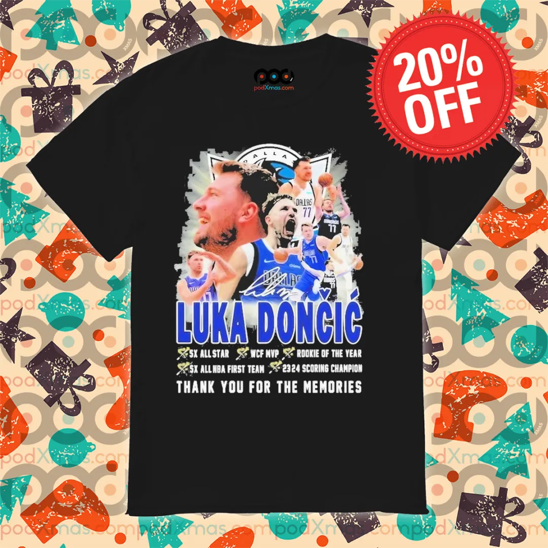 Luka Doncic Dallas Basketball Thank You For The Memories Signature Shirt