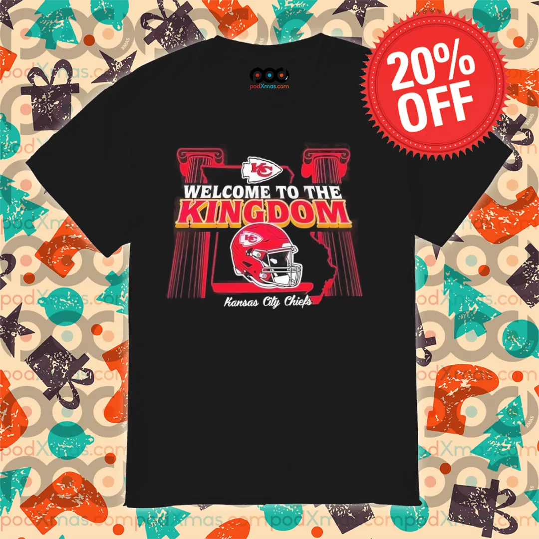 Welcome To The Kingdom Kansas City Chiefs Helmet Shirt