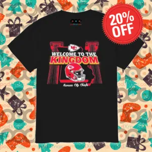 Welcome To The Kingdom Kansas City Chiefs Helmet Shirt