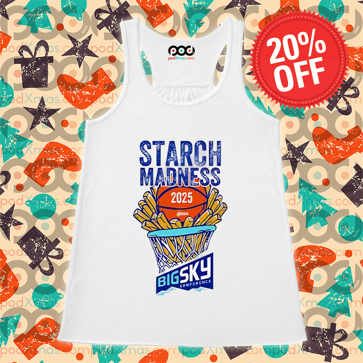 Starch Madness 2025 Big Sky Conference Shirt