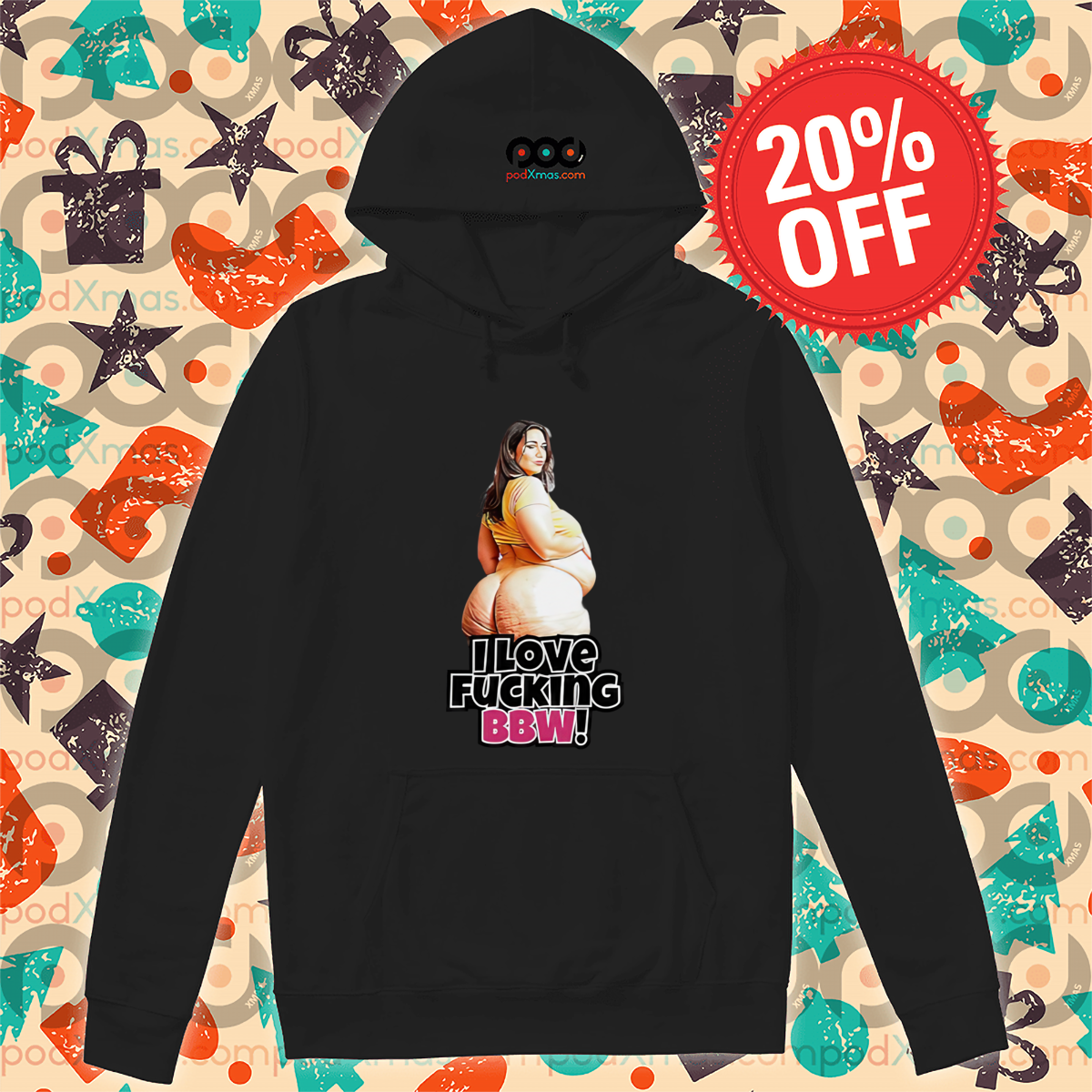 I love fcking BBW meme shirt