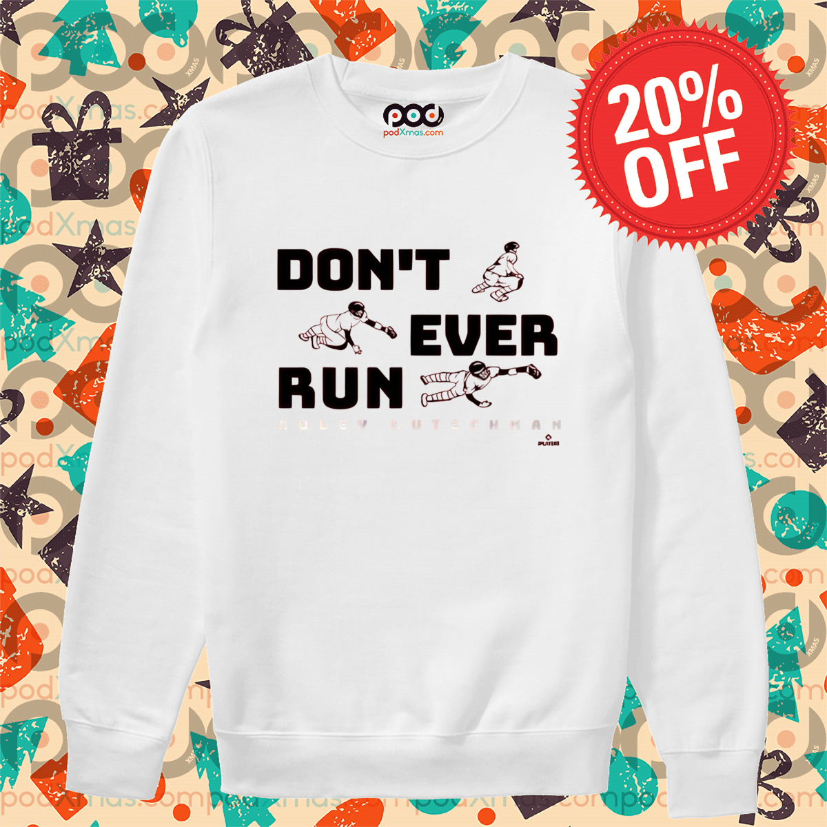 Adley Rutschman Don’t Ever Run Baltimore Orioles MLB Baseball 2025 Shirt