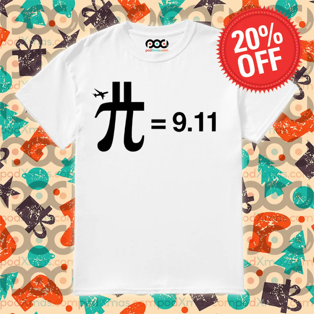Fly Pi = 9.11 shirt