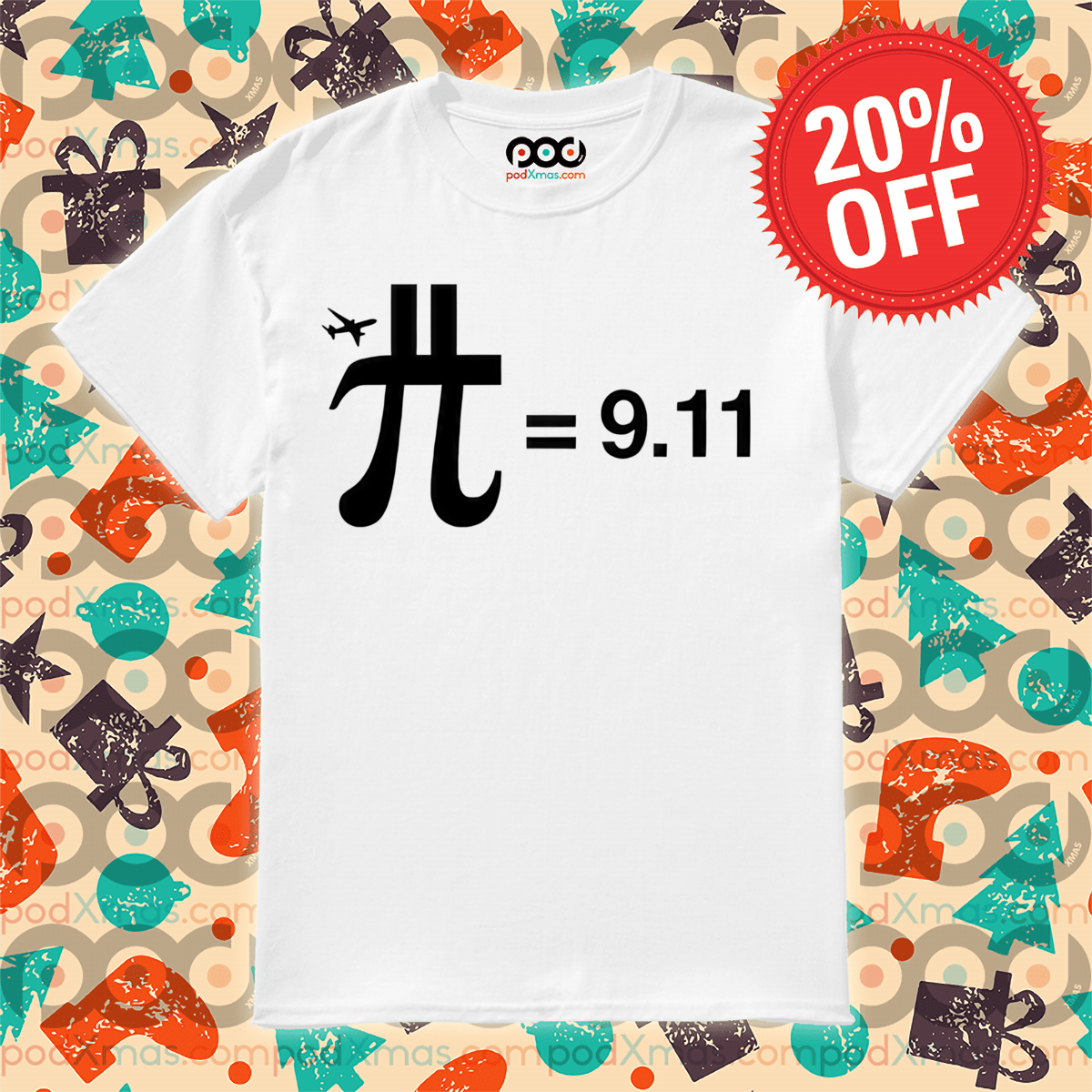 Fly Pi = 9.11 shirt