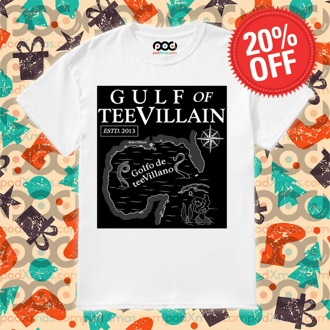 Gulf of tV Gulf of tee villain golfo de tee villano ESTD 2013 shirt