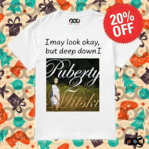 I May Look Okay But Deep Down I Puberty Mitski Shirt