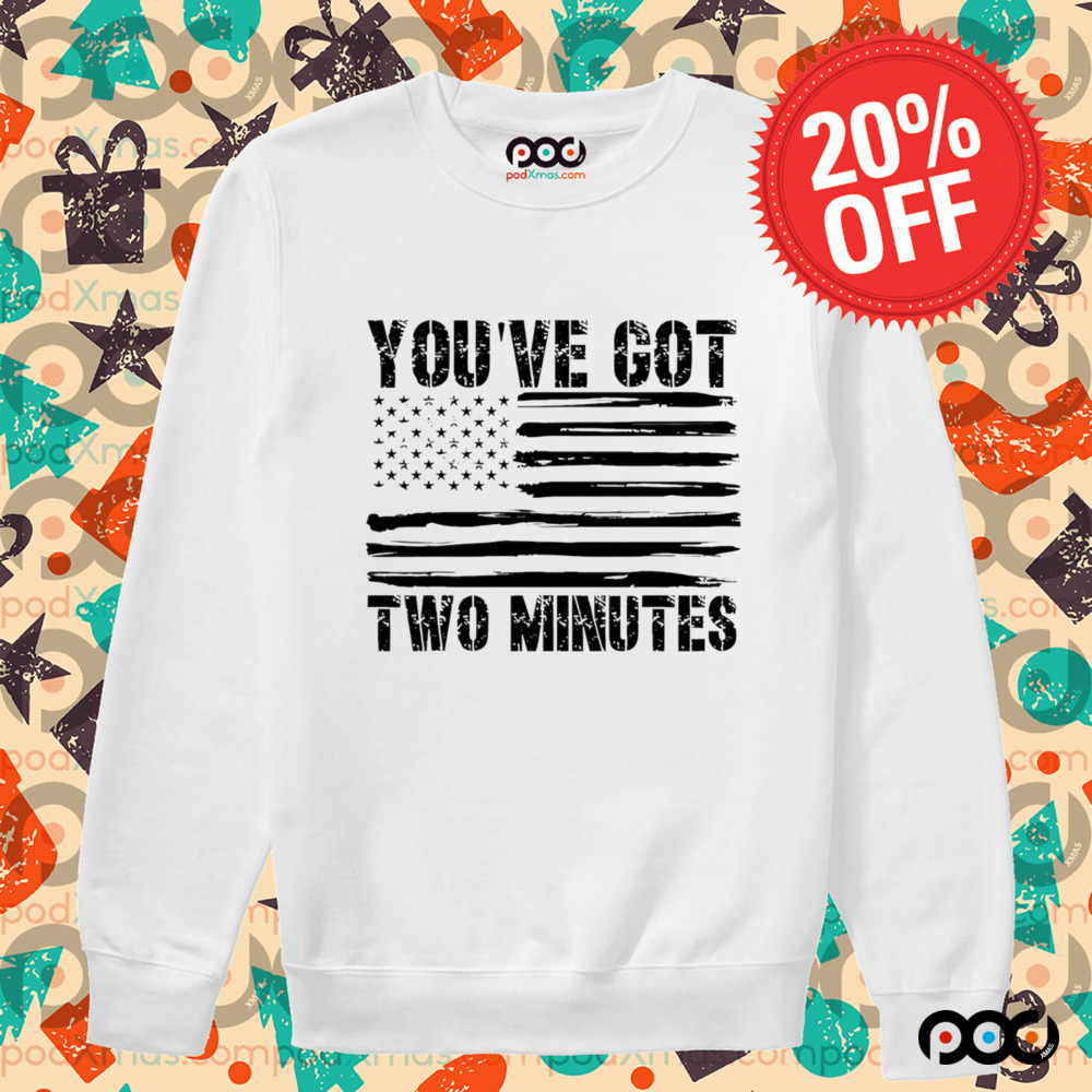 You’ve Got Two Minutes black white American flag shirt