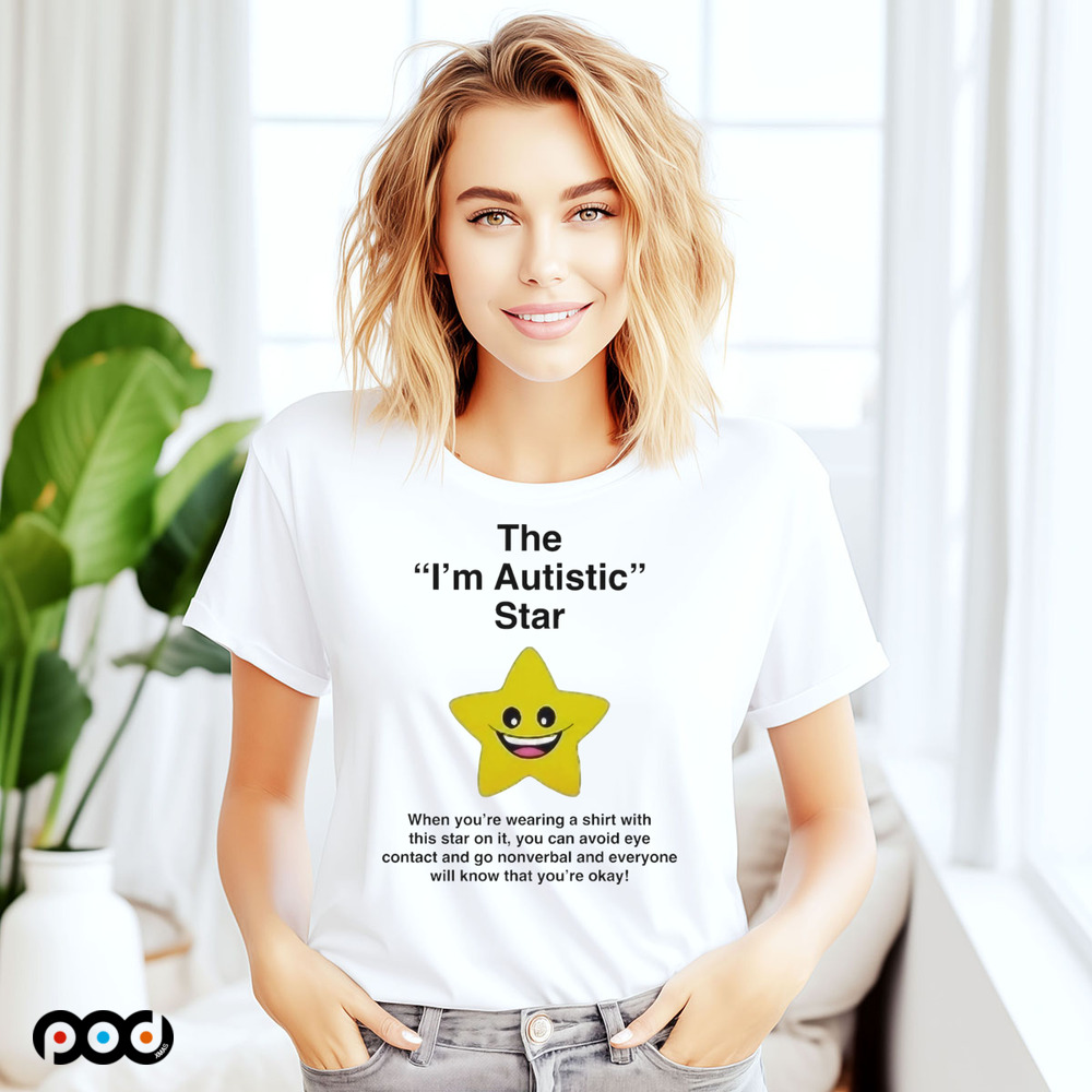 The I’m Autistic Star Shirt