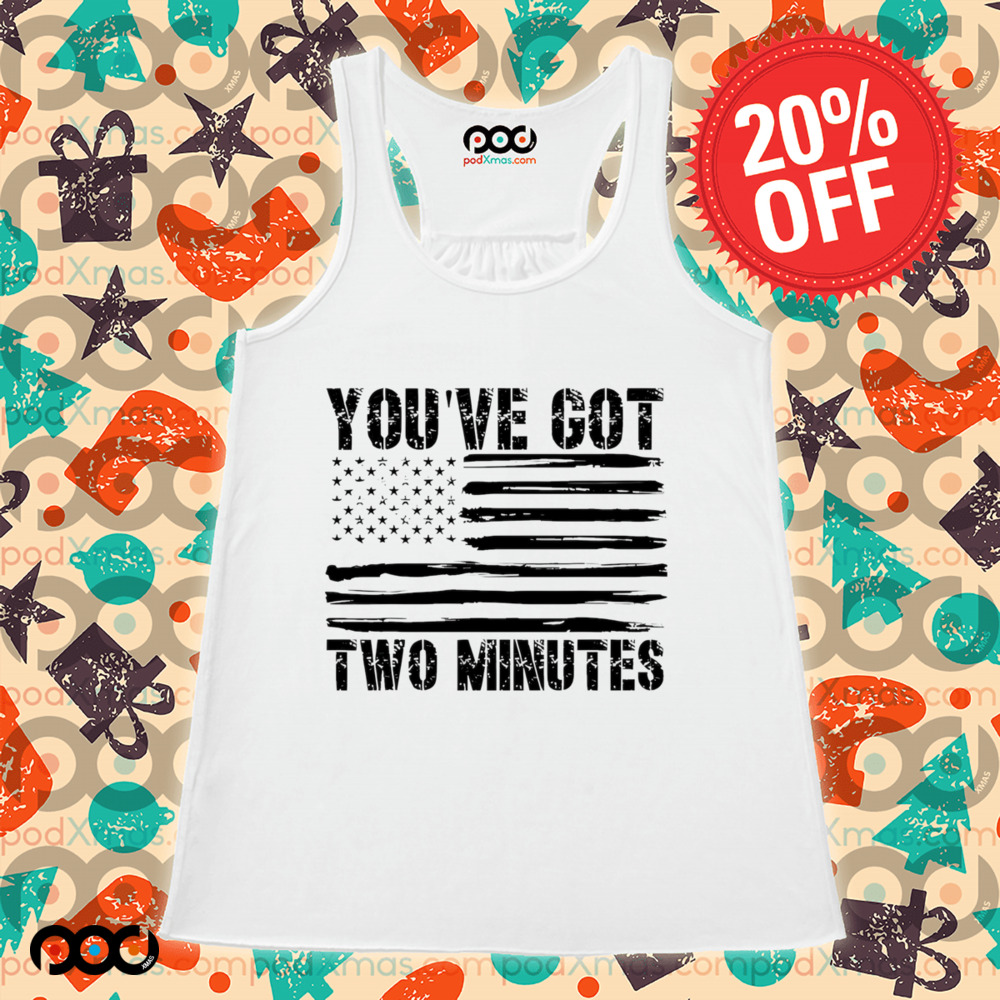 You’ve Got Two Minutes black white American flag shirt