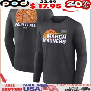 2025 NCAA Division I Women's Basketball Tournament March Madness Four it all Shirt