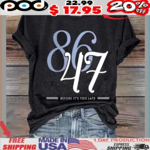 8647 Before It’s Too Late Shirt