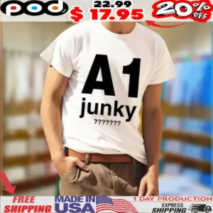 A1 Junky Shirt