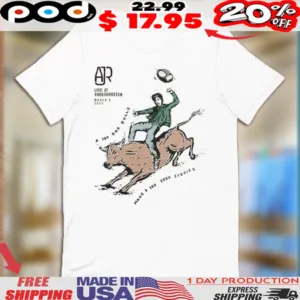 AJR Live At Rodeo Houston March 6 2025 A 100 Bad Bulls made A 100 Good Stories Bucking Bronco Shirt