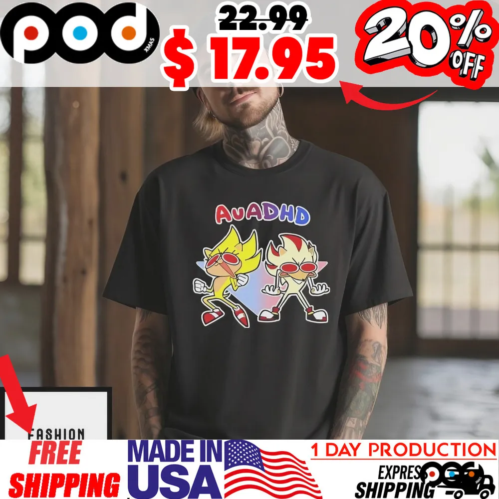 Adhd Sonic And Autism Shadow T-Shirt