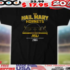 Alabama State Hornets Basketball The Hail Mary Hornets 2025 NCAA Men_s Basketball Championship Shirt