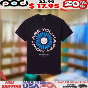 Architects Are You Happy Now Flower Icon Shirt
