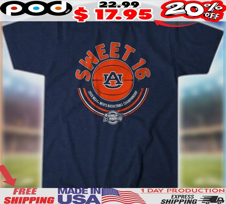 Auburn Tigers Basketball Sweet Sixteen 2025 NCAA Men_s Basketball Championship Shirt