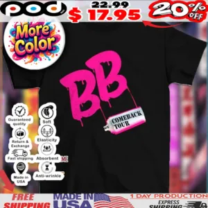 BB Comeback Tour shirt
