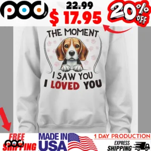 Beagle dog cartoon The Moment I Saw You I Loved You Shirt