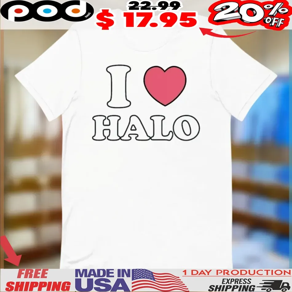 Believe The Hype BTH I Love Halo Shirt
