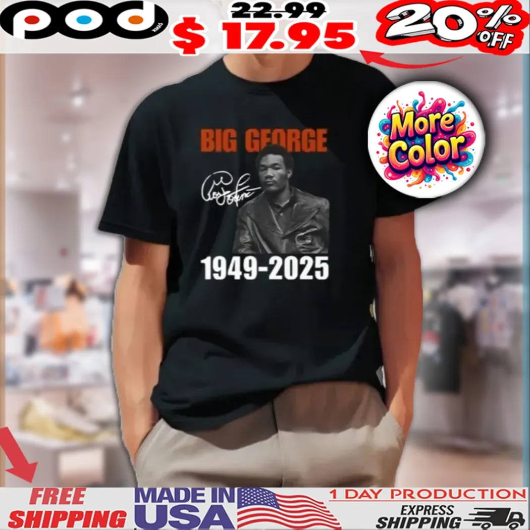 Big George Foreman 1949-2025 Shirt