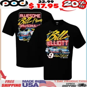 Bill Elliott Checkered Flag Dawsonville Awesome Bill From Dawsonville Nascar Shirt