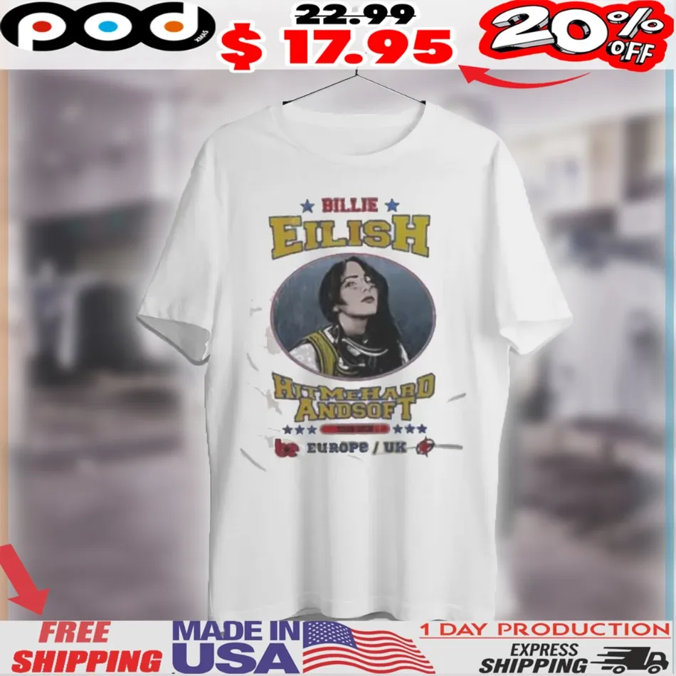 Billie Eilish Hit Me Hard And Soft 2025 Shirt