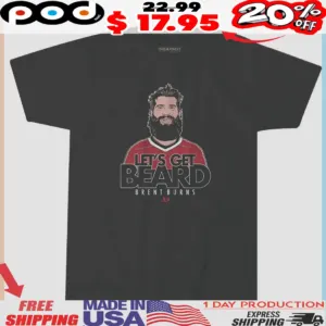 Brent Burns Let’s Get Beard Carolina Hurricanes Sport Fan shirt