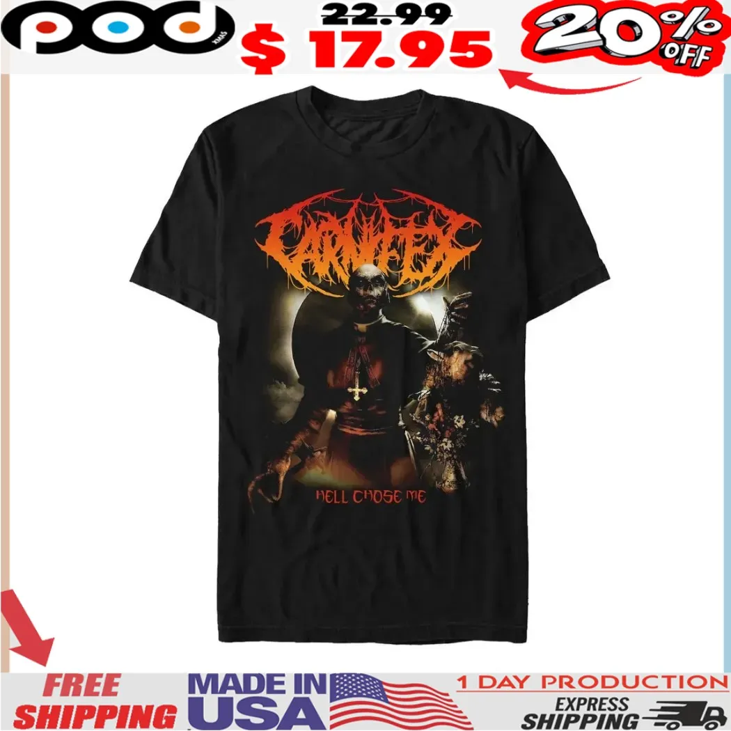 Carnifex Hell Chose Me Horror Shirt