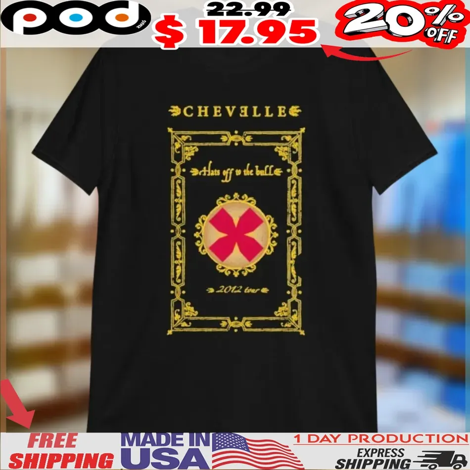 Chevelle Hats Off To The Bull 2012 Tour Shirt