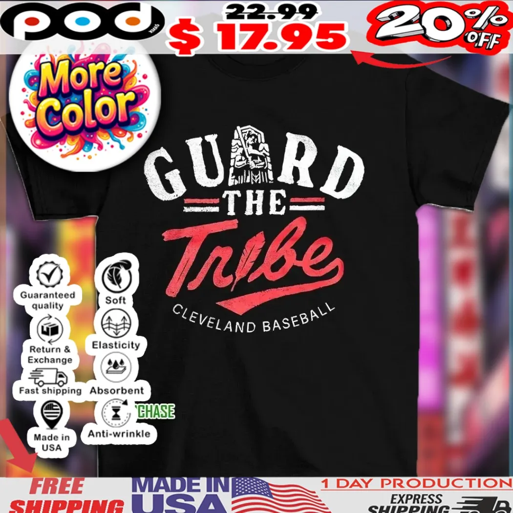 Cleveland baseball guard the tribe shirt