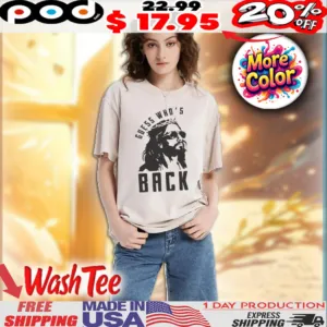Cool Jesus with Sunglasses Easter Guess Who's Back Christian Easter Shirt