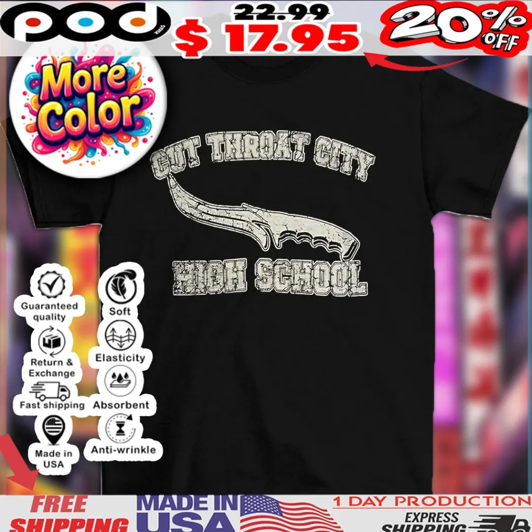 Cut throat city high school vintage shirt