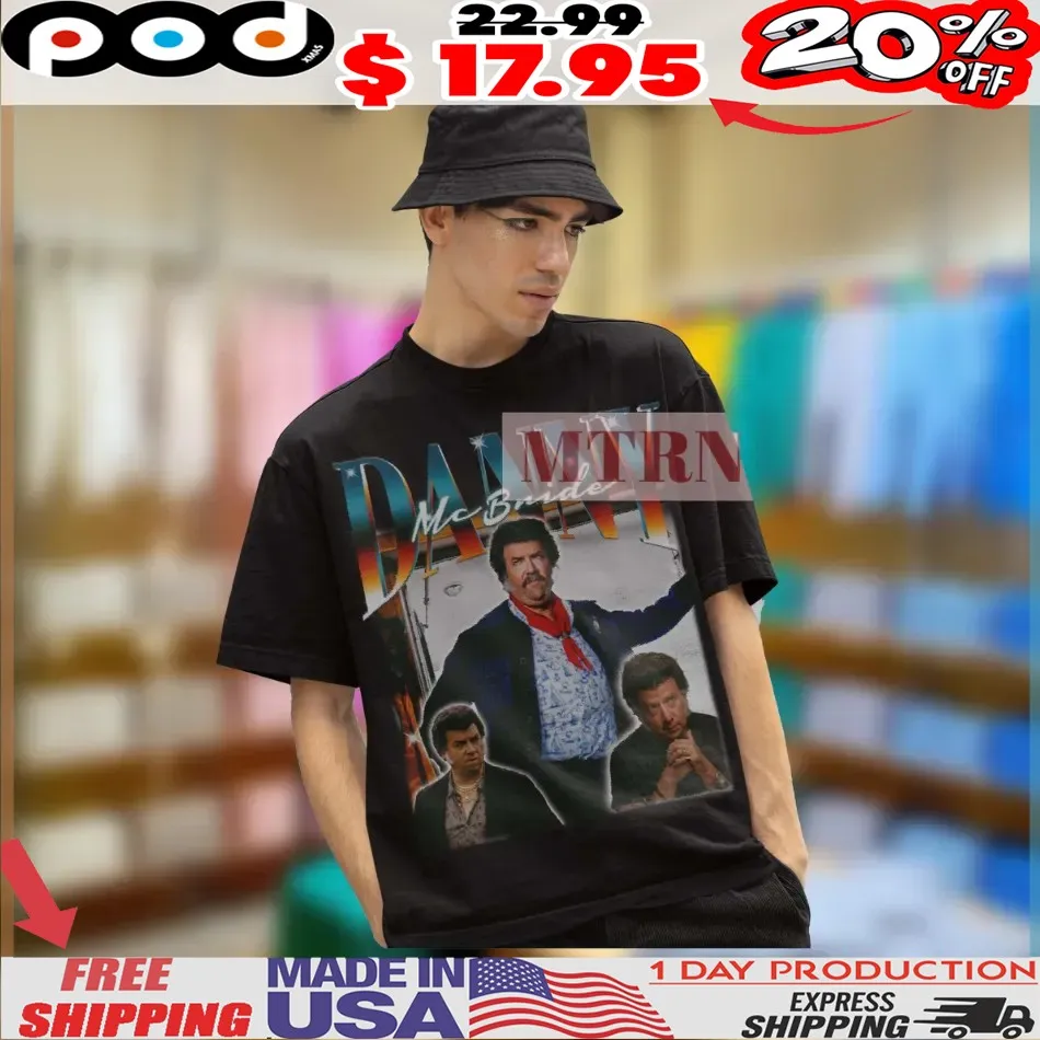 Danny Mcbride Vintage Bootleg Style Movie Show Shirt