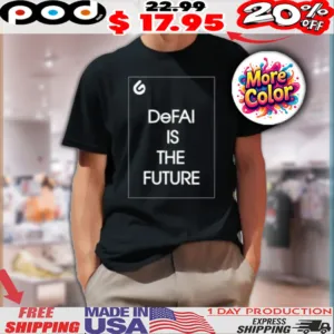 Defai Is The Future Shirt