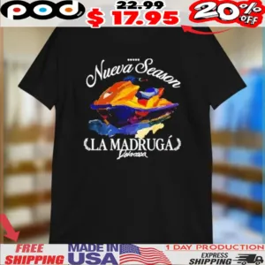 Delaossa Camiseta Nueva Season La Madruga Shirt