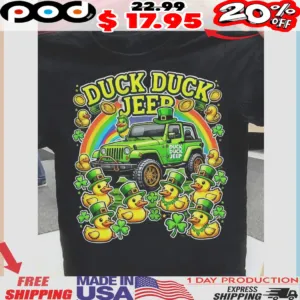Duck Duck Jeep St Patrick Day Shamrock Funny Shirt