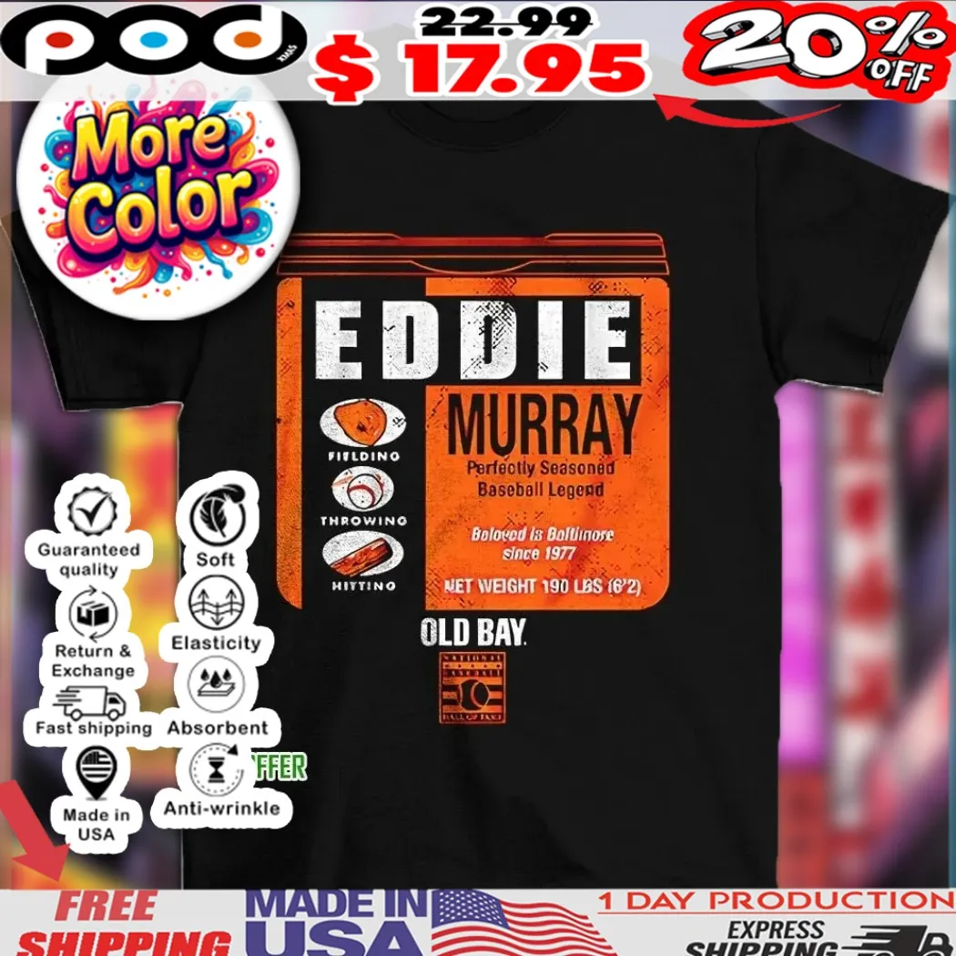 Eddie Murray Baltimore Orioles old bay can vintage shirt