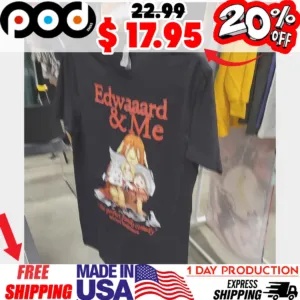 Edward & Me Fullmetal alchemist Shirt