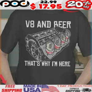 Explain V8 And Beer If Money Can't Buy Happiness Shirt