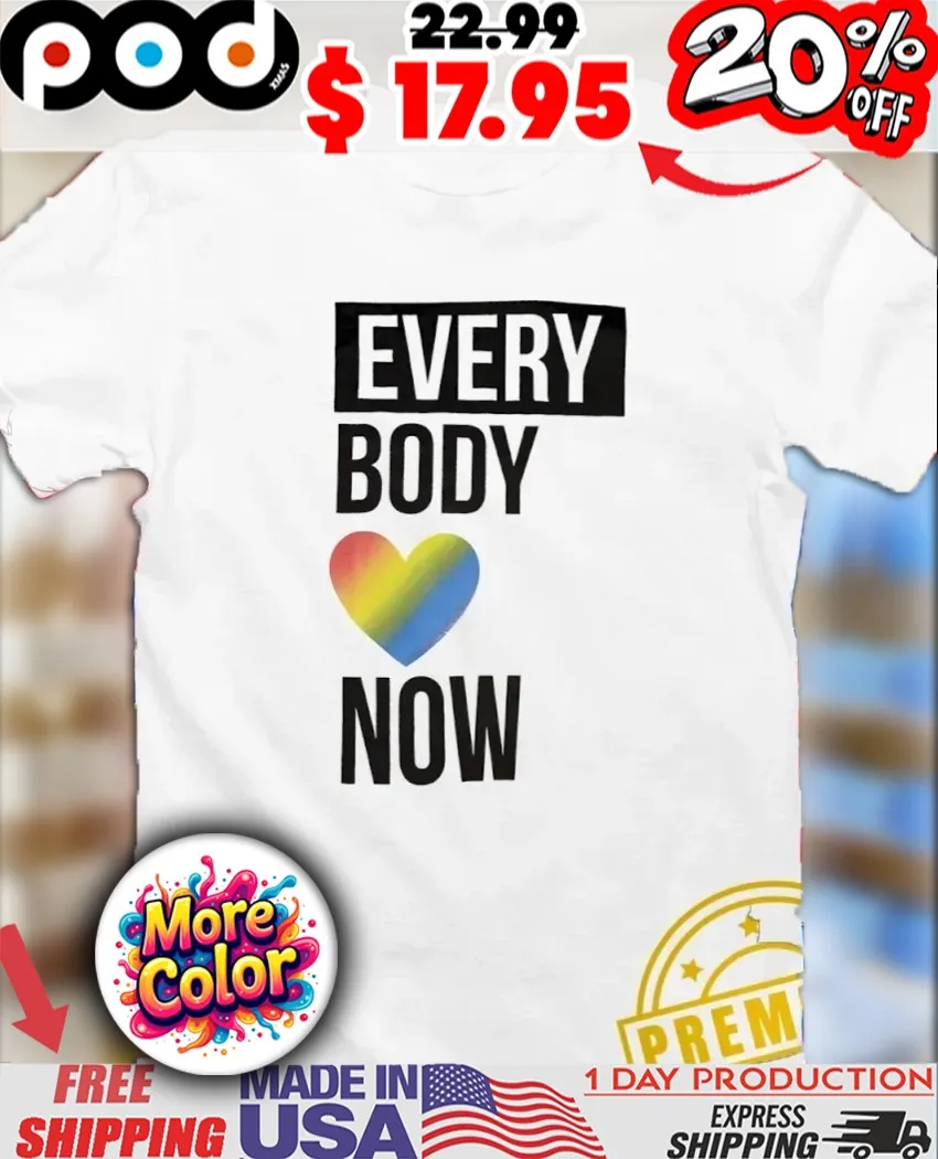 Everybody love now heart pride LGBT shirt
