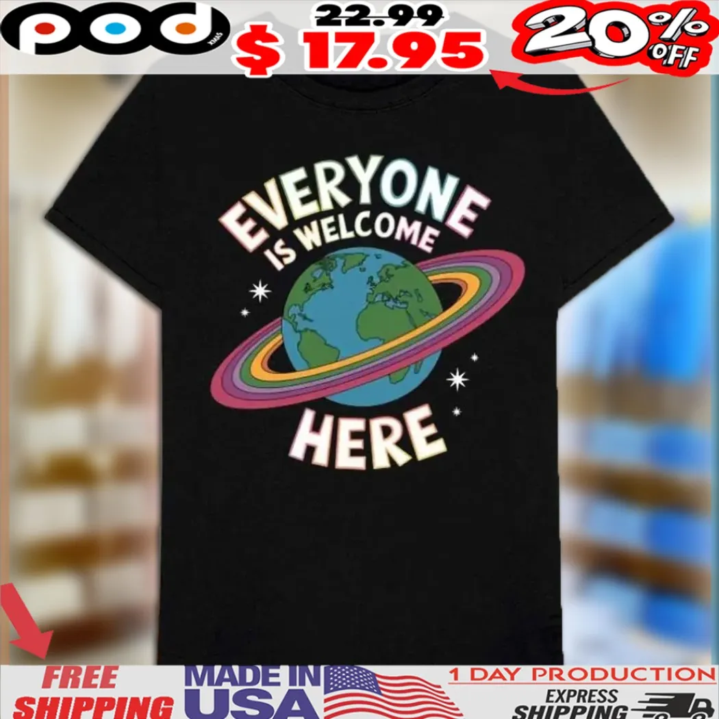 Everyone Is Welcome Here Rainbow Earth Shirt