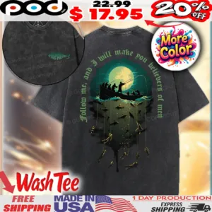 Fisher Of Man Follow Me, And I Will Make You Beliebers Of Men Christian Shirt