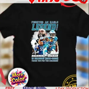 Forever an Eagle Legend Brandon Graham is seasons 2010 2025 thank you for the memories signature vintage bootleg style shirt