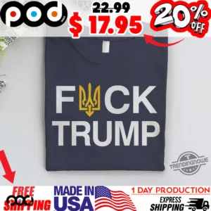 Fuck Trump Zelensky Shirt I Stand With Ukraine T Shirts
