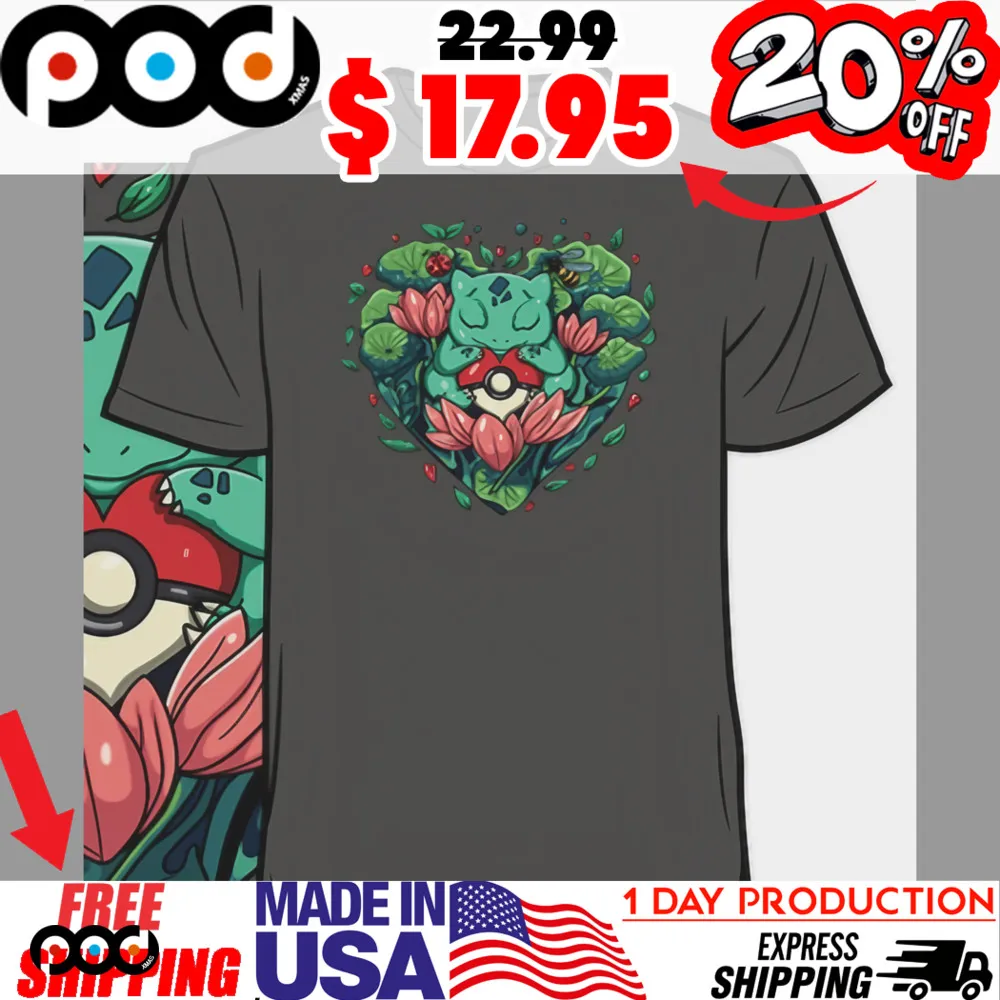 Grass Heart Fushigibana hugs PokeBall Pokemon Shirt