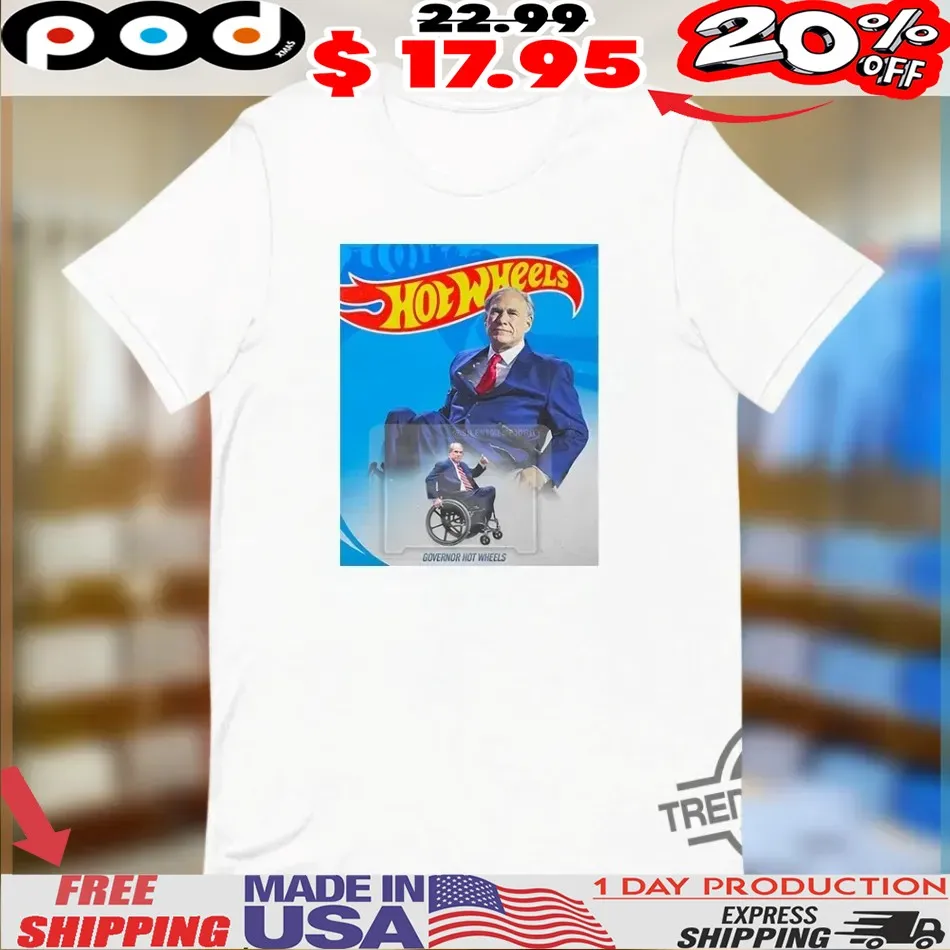 Greg Abbott Governor Hot Wheels Shirt