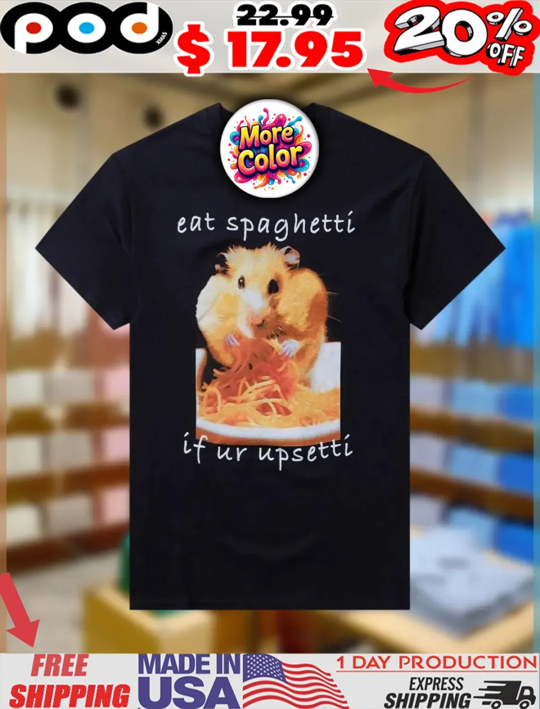 Hamster eat Spaghetti if ur Upsetti Shirt