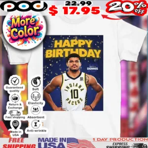 Happy Birthday to Rayj Dennis shirt