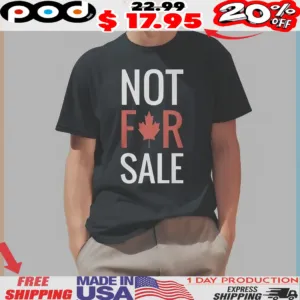 Harwinder Sandhu Not For Sale Canada Maple Leaf Design Shirt